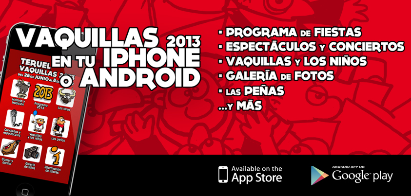 App de las Fiestas de la Vaqulla de Teruel 2013